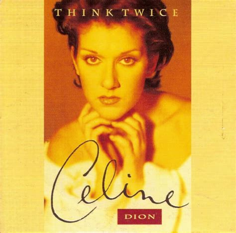 think twice celine dion lyrics